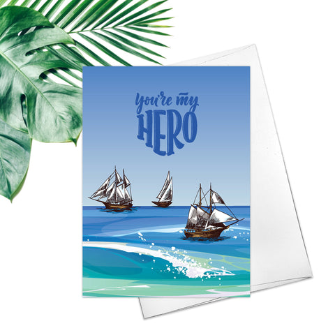 Happy Father's Day Fine Art Greeting Card Friendship Sailboat You Are My Hero Fathers Day Card Father Sailboat Ocean Card